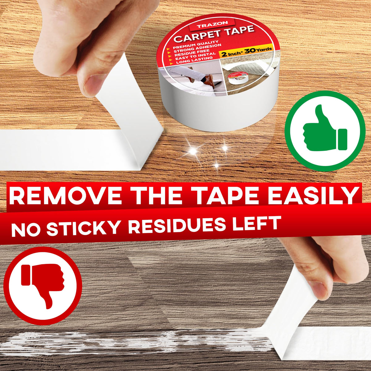 Trazon rug tape for multi-surface use on wood and vinyl