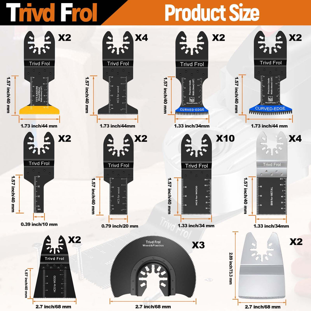 Trivd Frol titanium-coated blades for tougher materials and extended life.