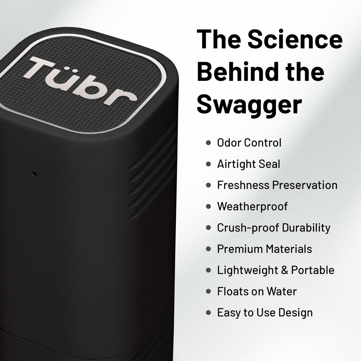 Tübr Stash Premium BPA-free polymer provides safe daily use