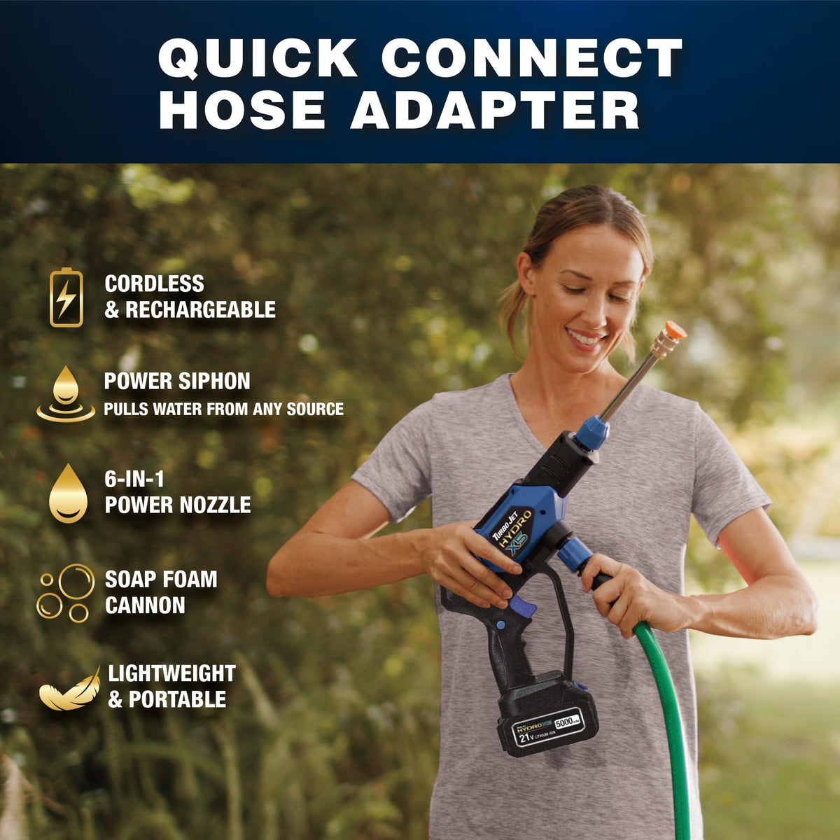 Turbo Jet HydroX5 Pro+ water siphon enables container sourcing.