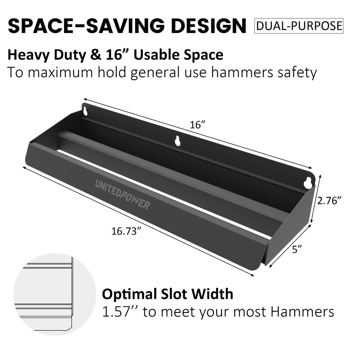 UNITEDPOWER Hammer Holder vertical storage keeps tools organized and within reach.