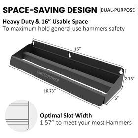 UNITEDPOWER Hammer Holder vertical storage keeps tools organized and within reach.