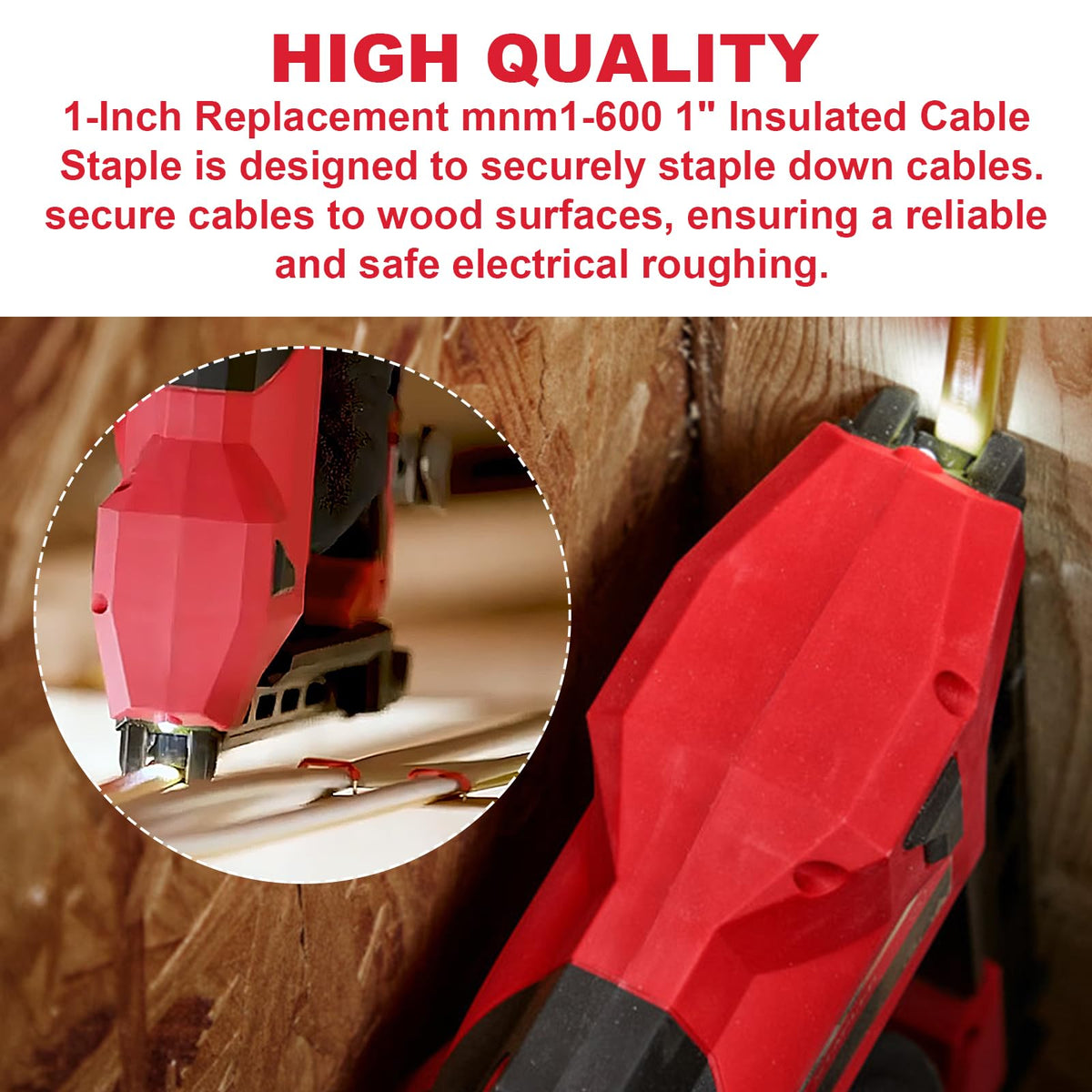MNM1-600 insulated staple secures non-metallic cables safely