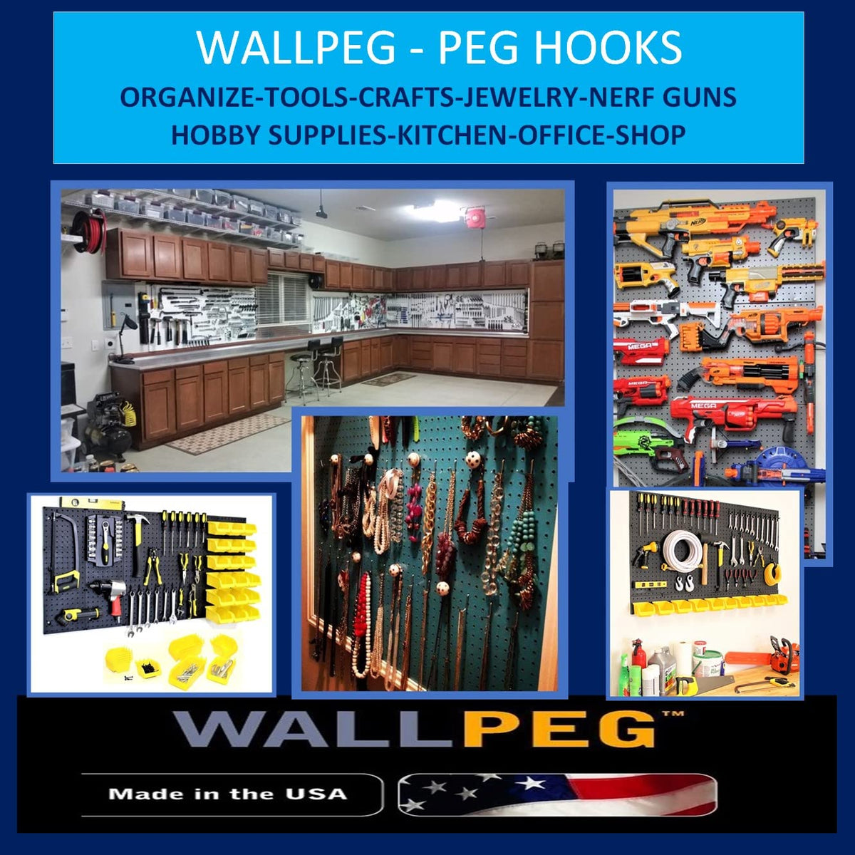 WallPeg tool storage organization keeps tools visible and accessible