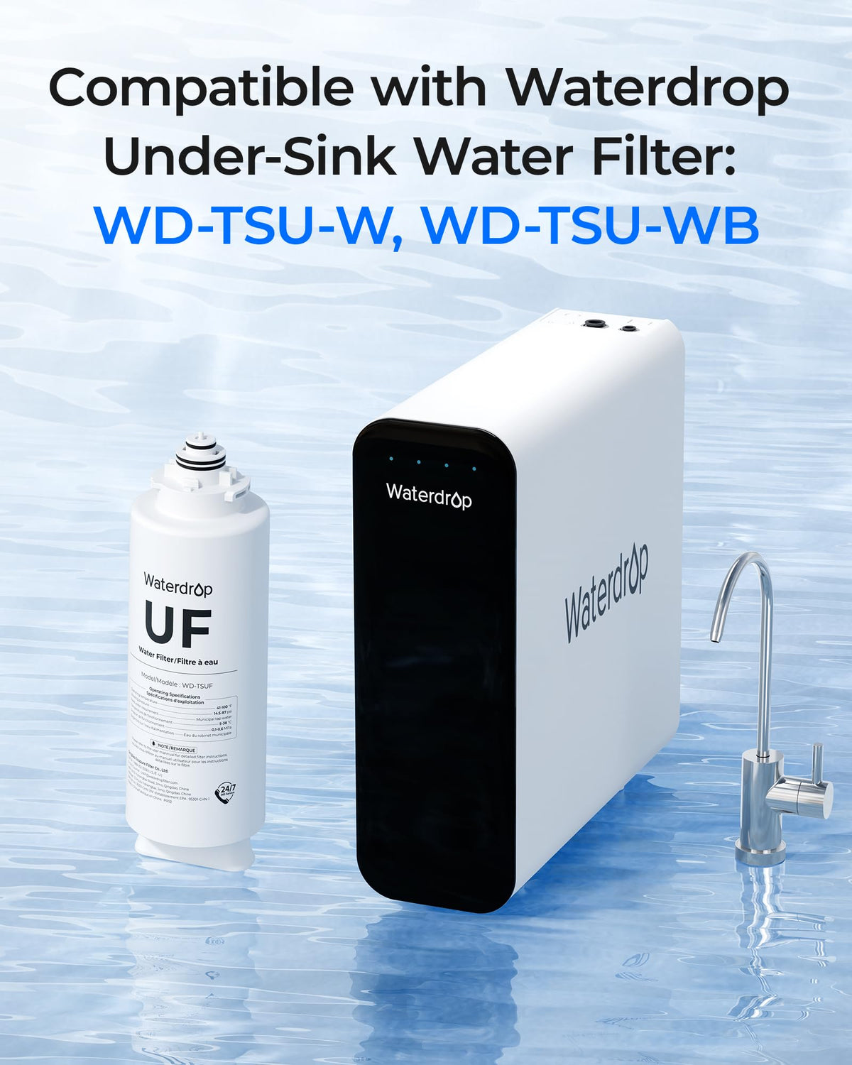 Waterdrop TSUF compatibility with WD-TSU-B and WD-TSU-W for seamless replacement