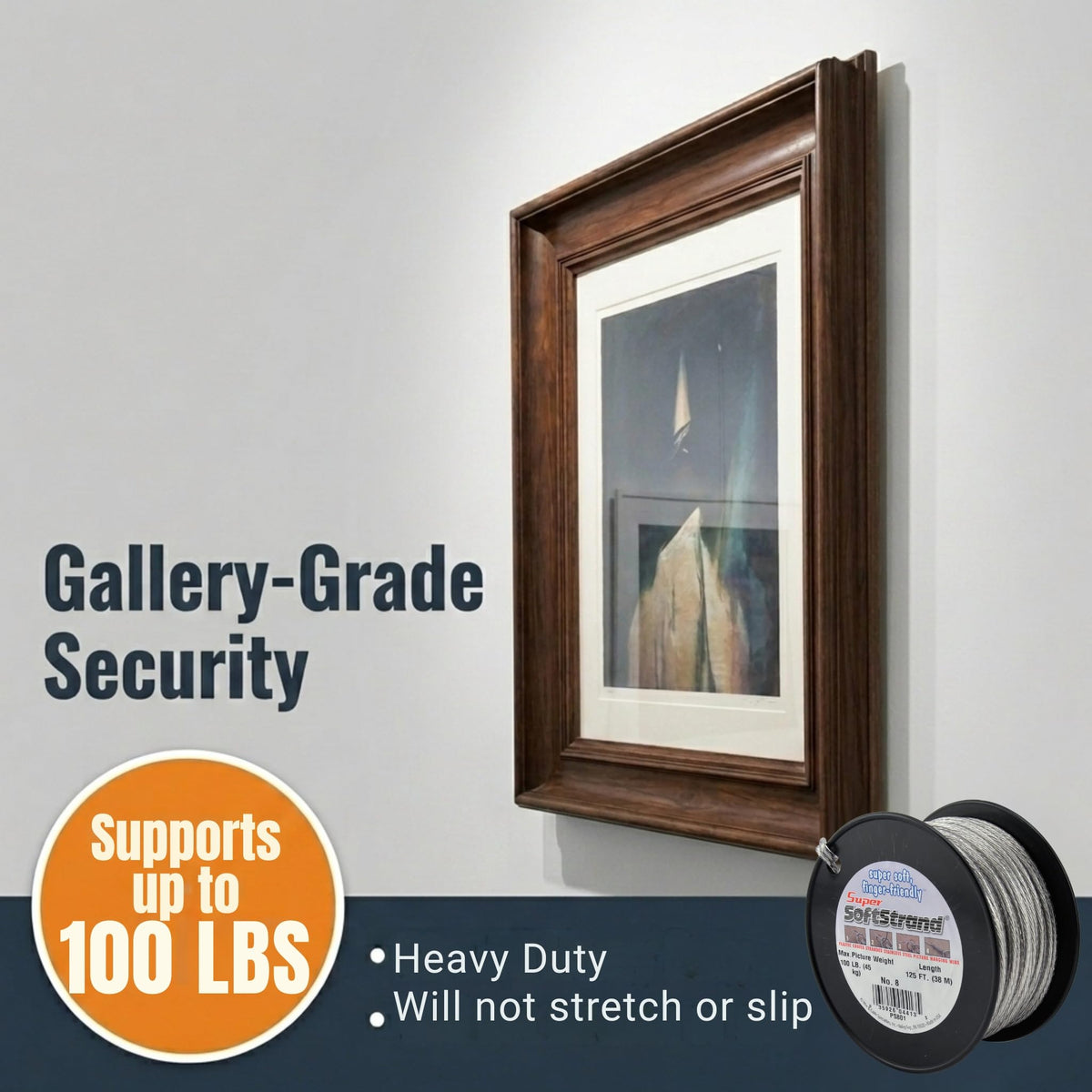 WCS SuperSoftstrand sag-resistant stainless wire maintains display alignment.