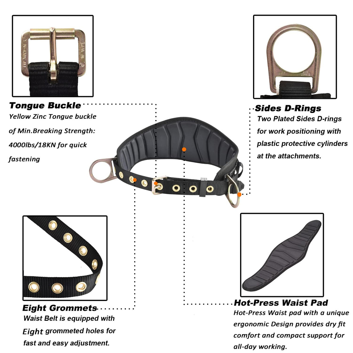 WELKFORDER two side D-rings enable quick, secure work positioning connections.
