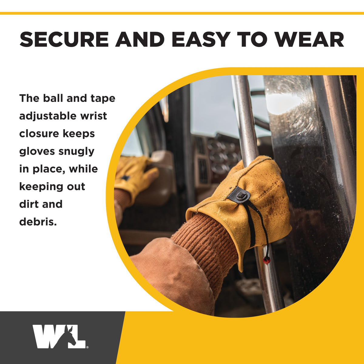 Wells Lamont adjustable wrist keeps dirt out during work.