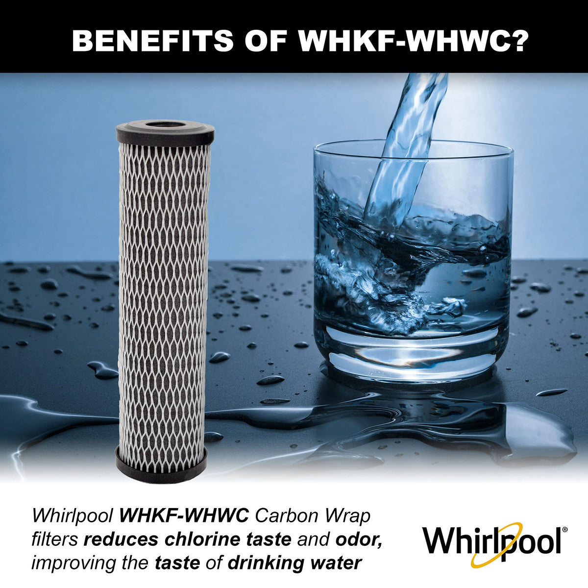Whirlpool WHKF-WHWC chlorine taste and odor reduction enhances drinking water flavor.