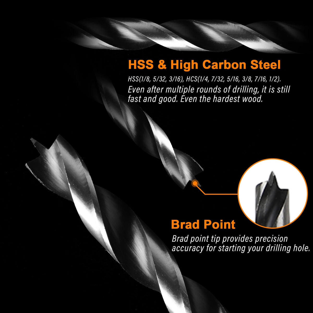 WildBossy Brad-point tip enables fast surface penetration and accurate centering.