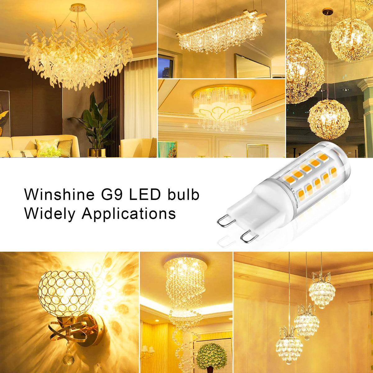 Winshine 30,000-hour G9 bulb reduces replacements.