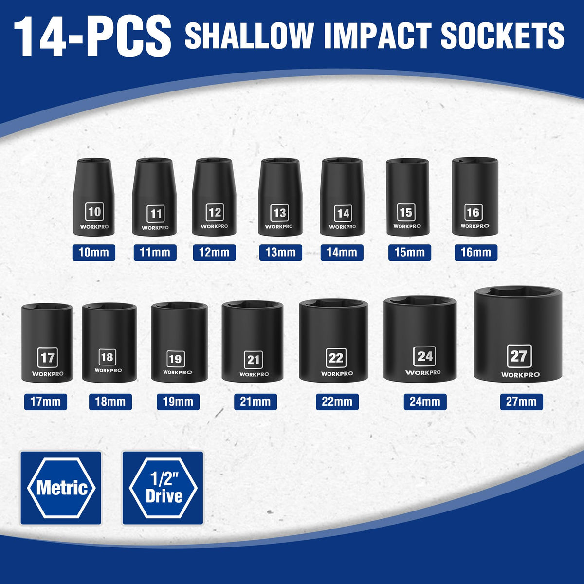 WORKPRO Cr-V steel sockets with phosphating finish resist corrosion during heavy-duty tasks.