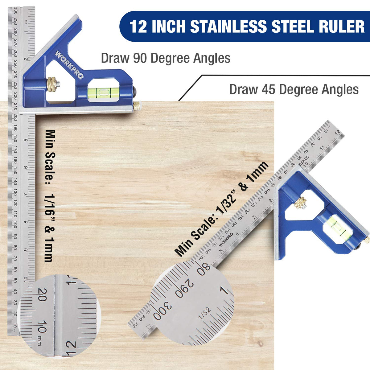 WORKPRO deep-etched scale ensures quick reference in bright or dim lighting.