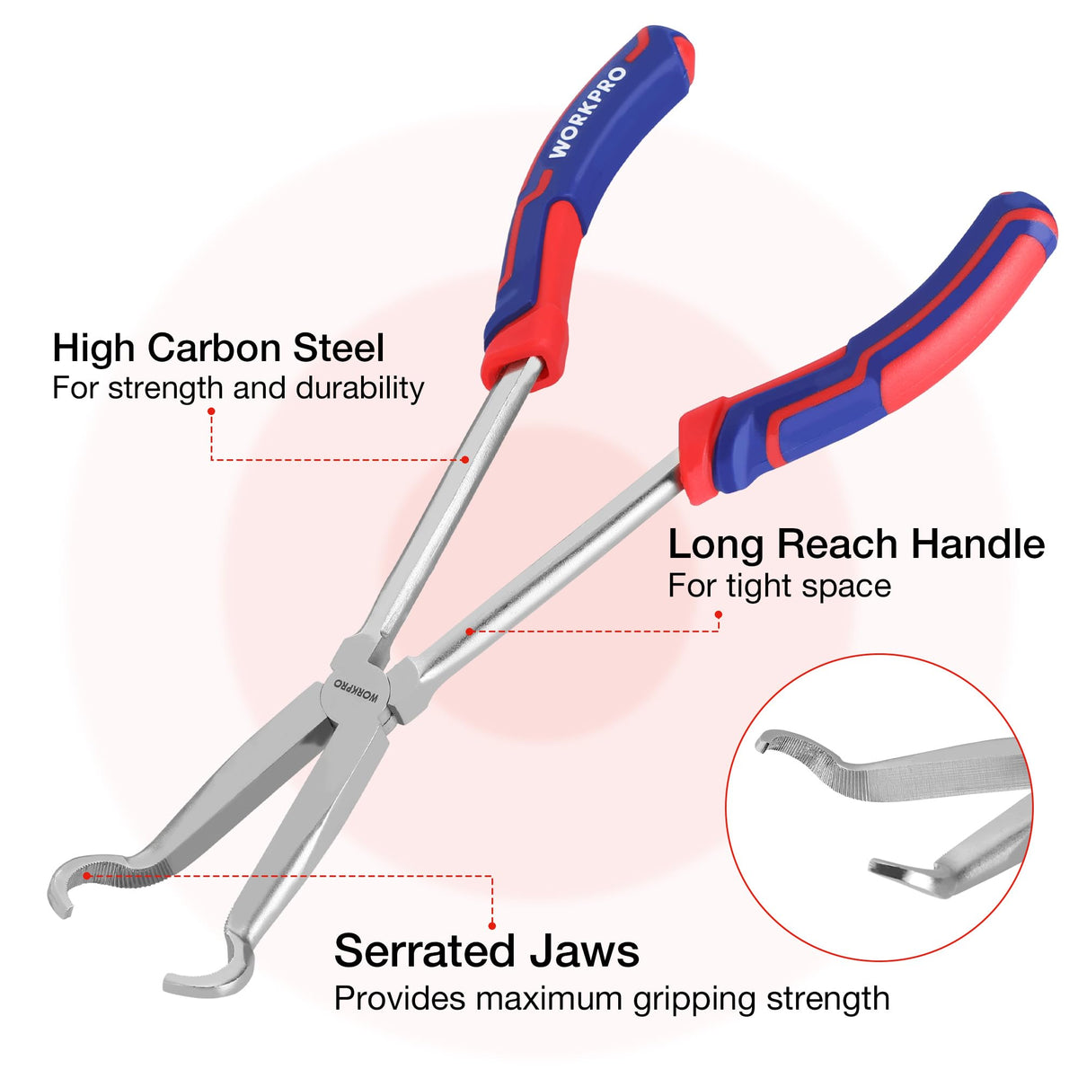 WORKPRO long-reach 11-inch pliers extend into tight spaces for components.
