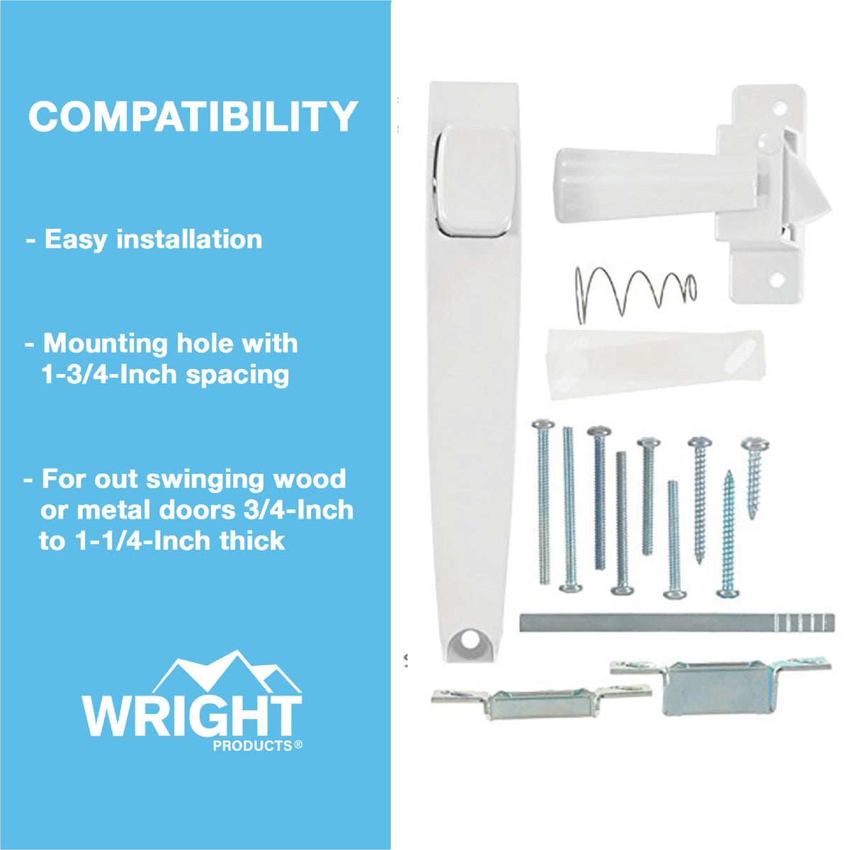 Wright Products suitable for out-swing wooden or metal doors