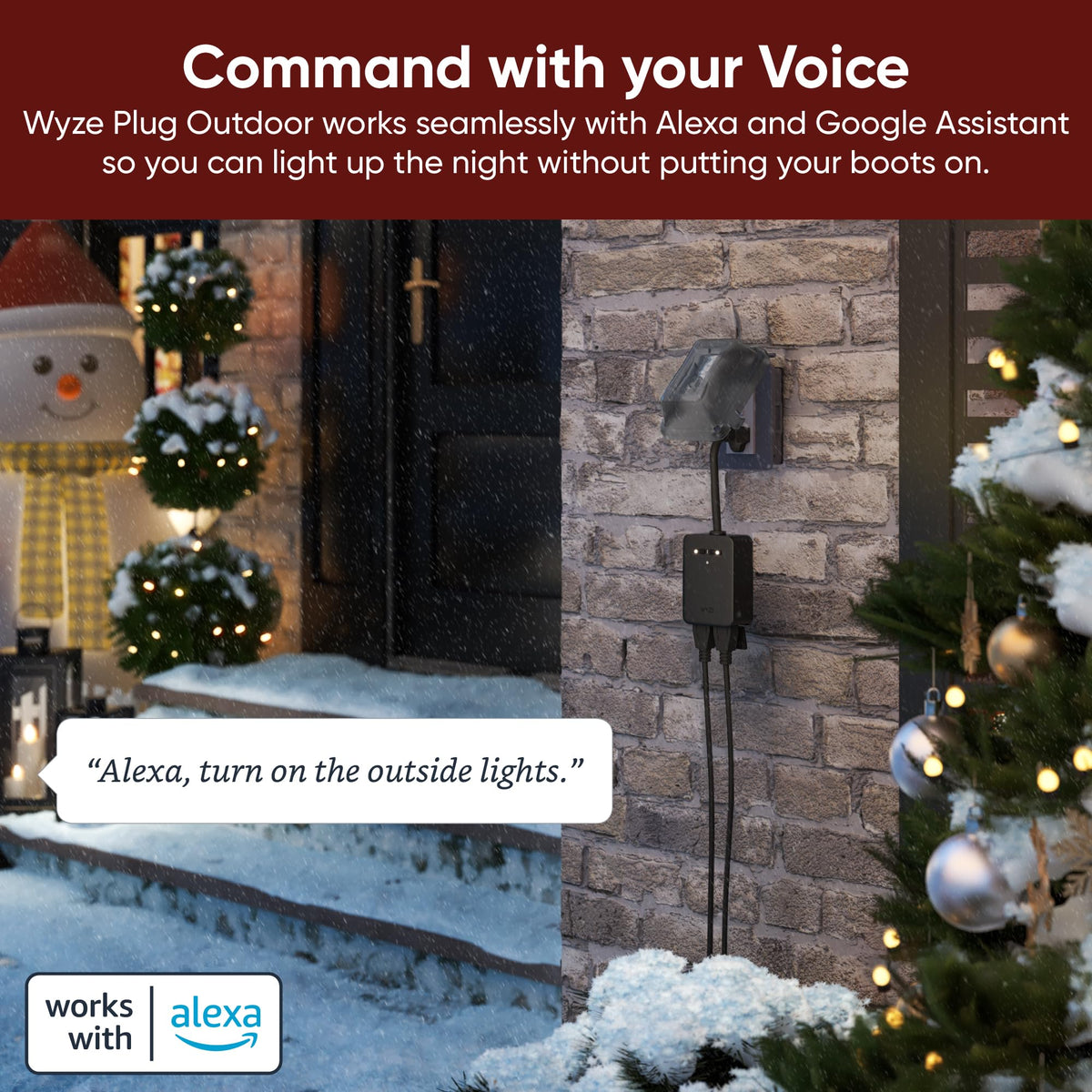 Wyze Plug Outdoor uses 2.4GHz WiFi for a stable connection