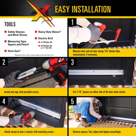 Xcluder easy-install end caps aid quick mounting to doors.