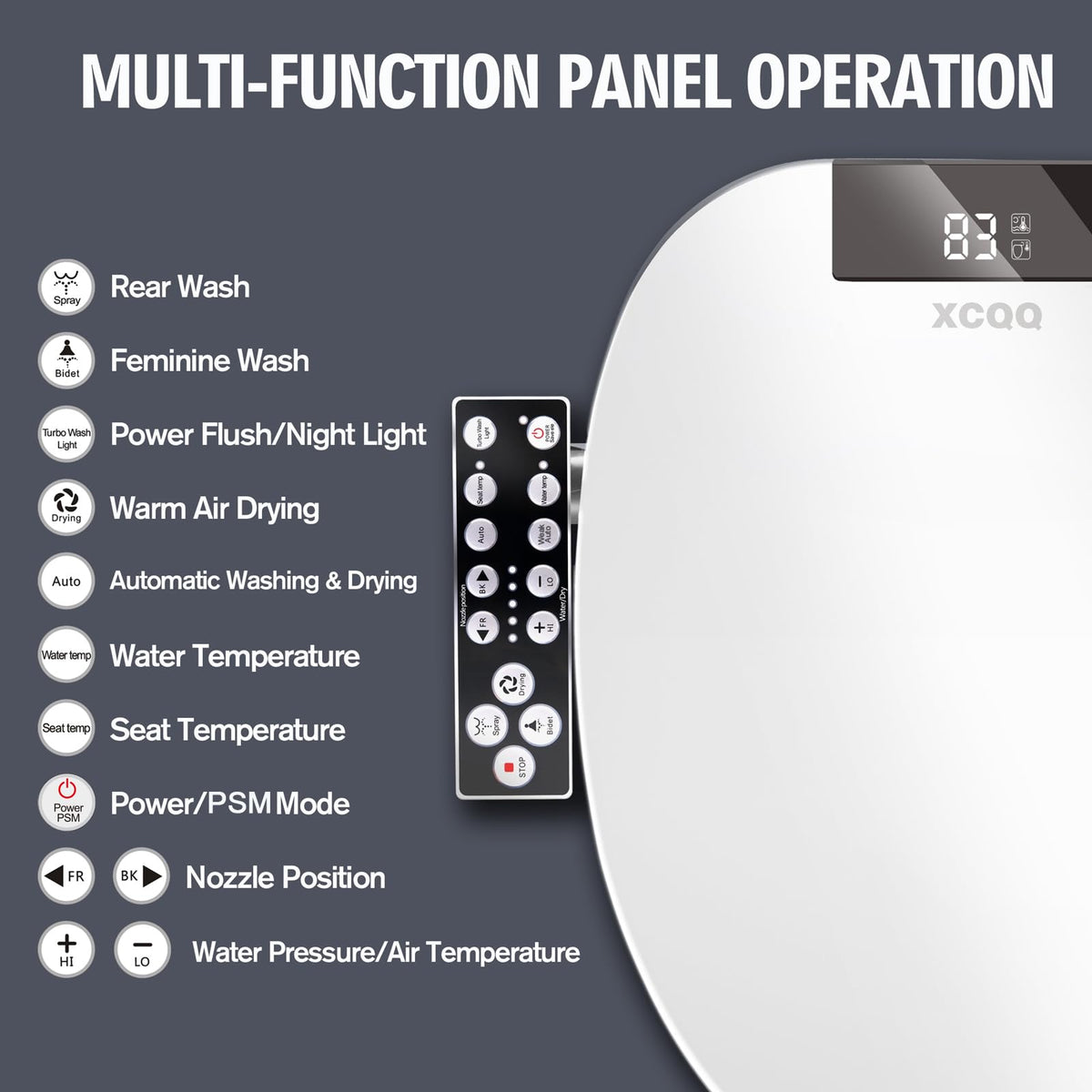 XCQQ adjustable nozzle position and oscillation delivers precise cleansing.