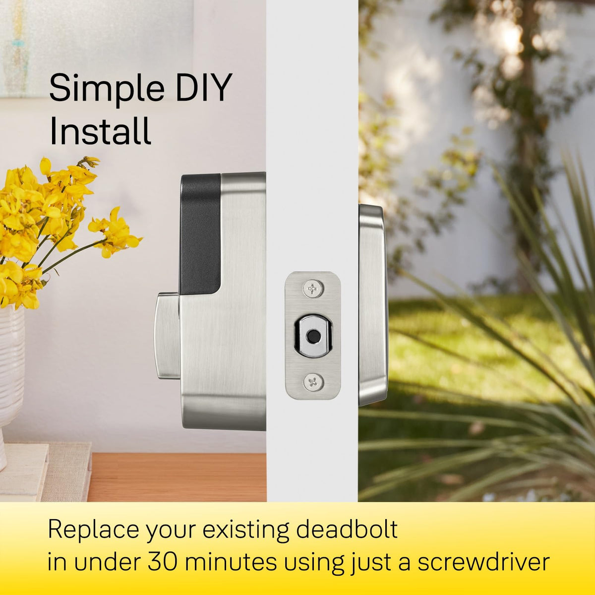 Simple screwdriver-only installation on most standard doors