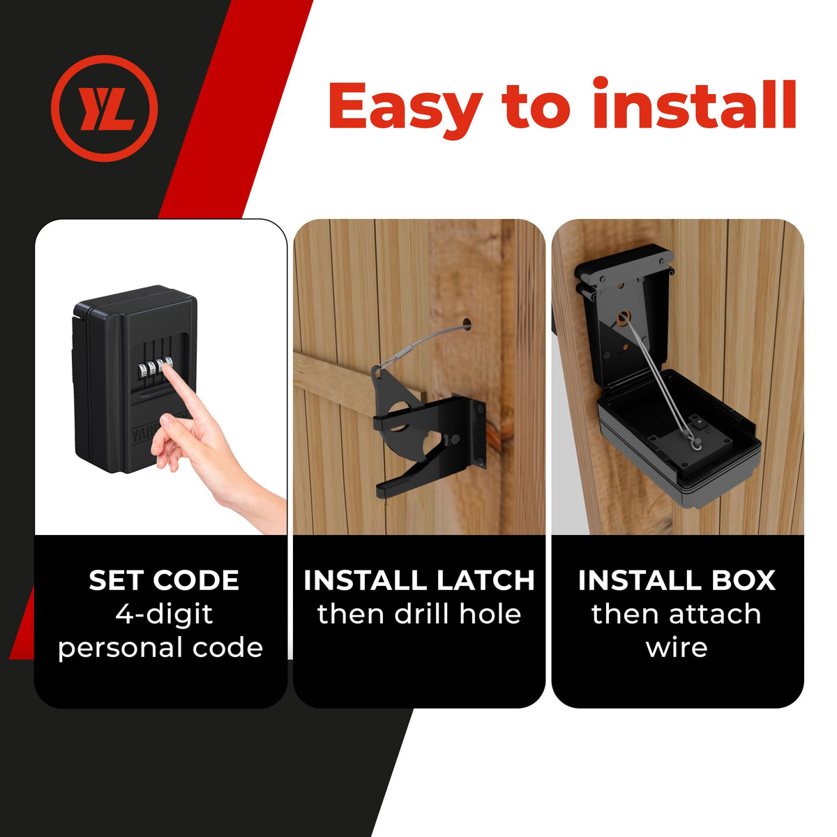 Yardlock installation on wood and vinyl gates is quick and tidy with included hardware.