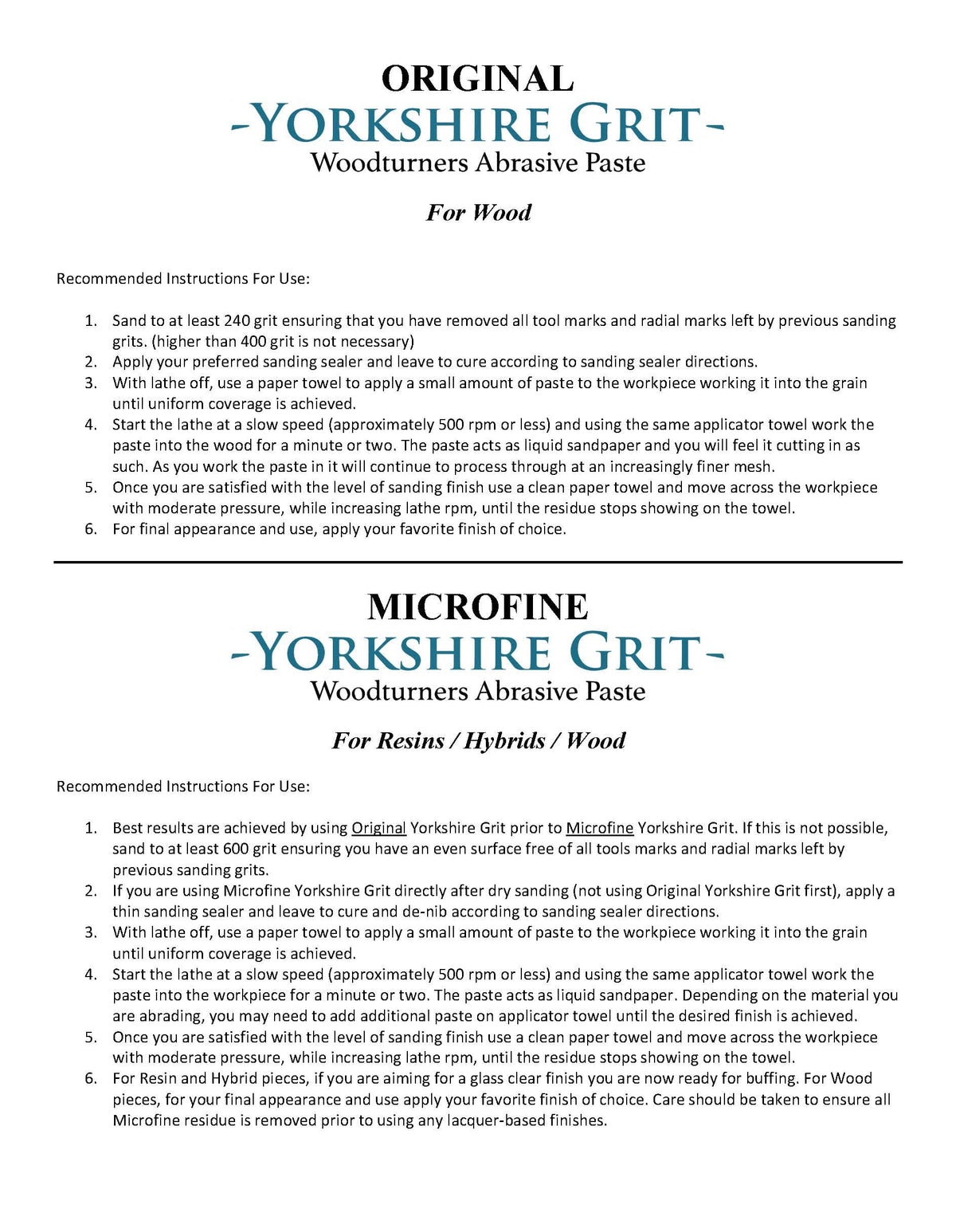 Close-up of Yorkshire Grit action shows progressive grit refinement