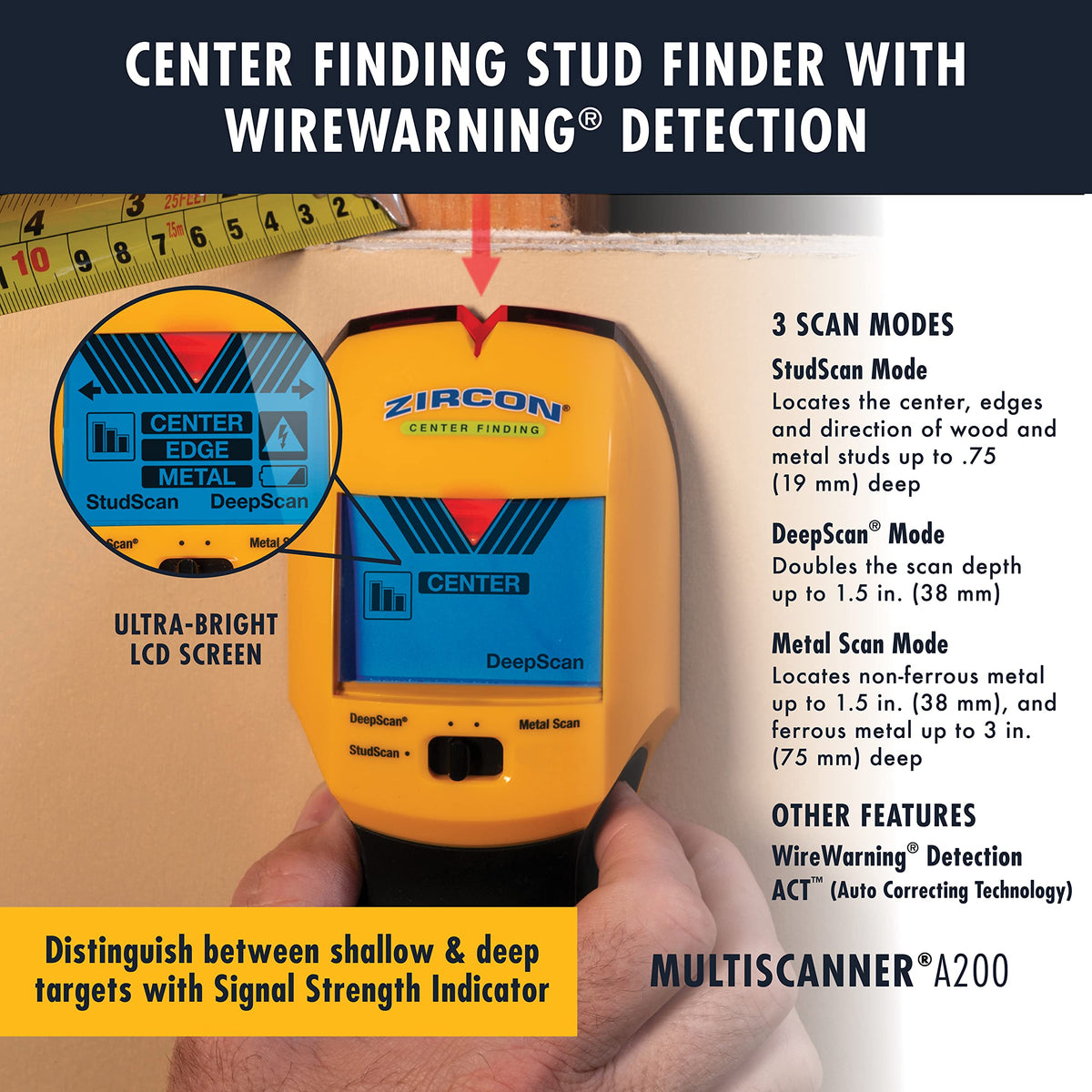 Zircon MultiScanner A200 SpotLite Pointer marks stud centers for precise mounting